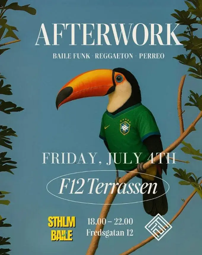 AFTER WORK with STHLM BAILE 🌴🇧🇷🎧🥂