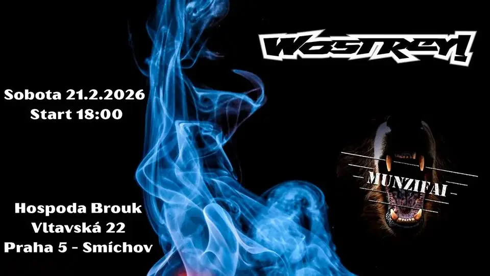 WOSTREY! & MUNZIFAI @ Hospoda Brouk