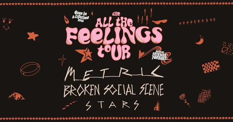 All The Feelings Tour with Metric, Broken Social Scene, and Stars | Ryman Auditorium