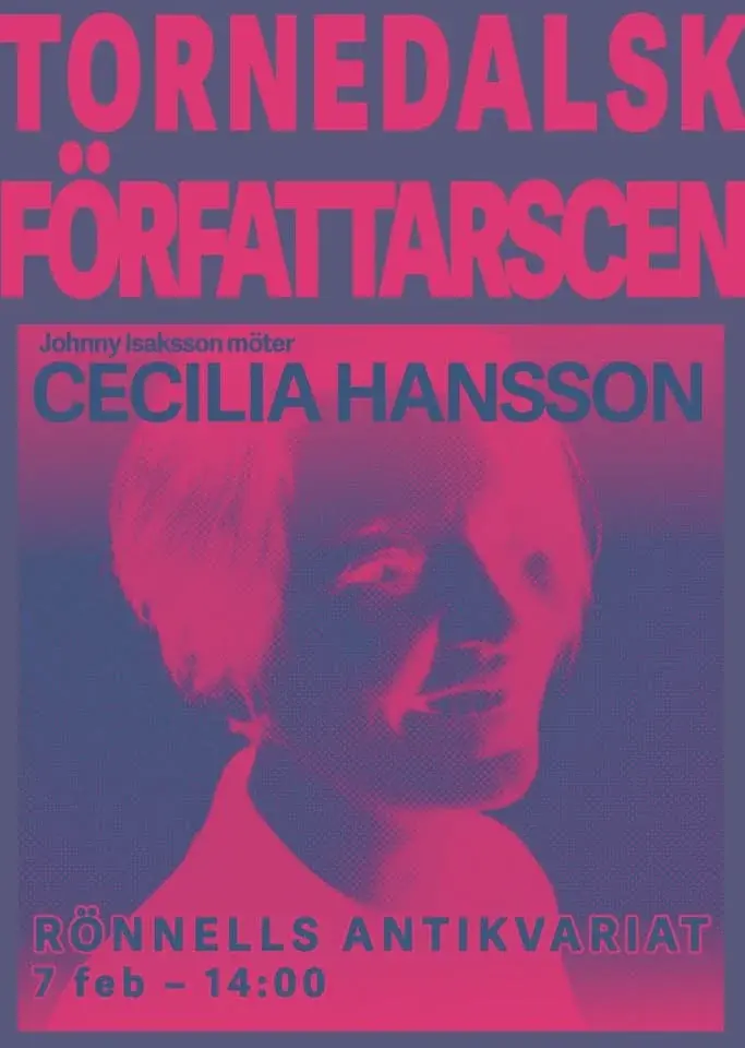 Tornedalsk författarscen #5 – Cecilia Hansson