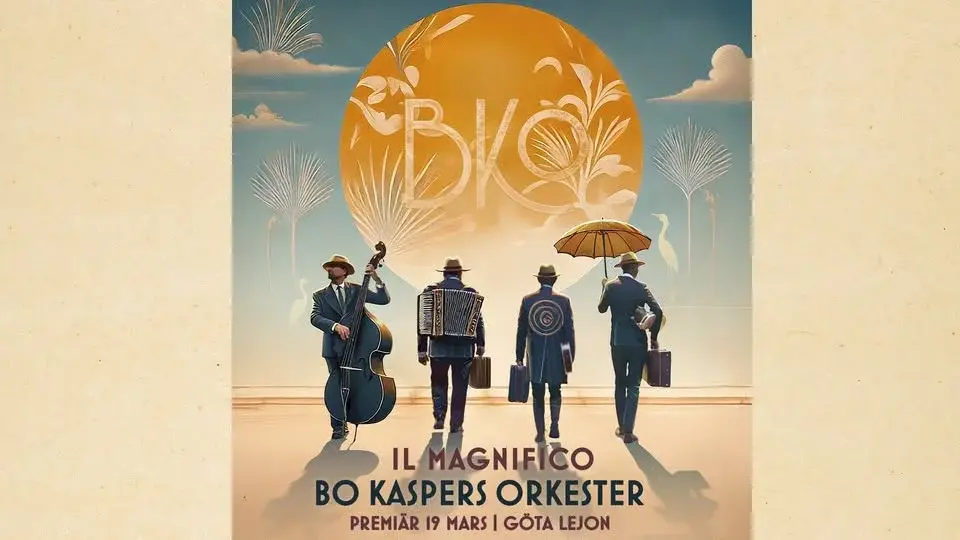 Bo Kaspers Orkester - Il Magnifico - Stockholm