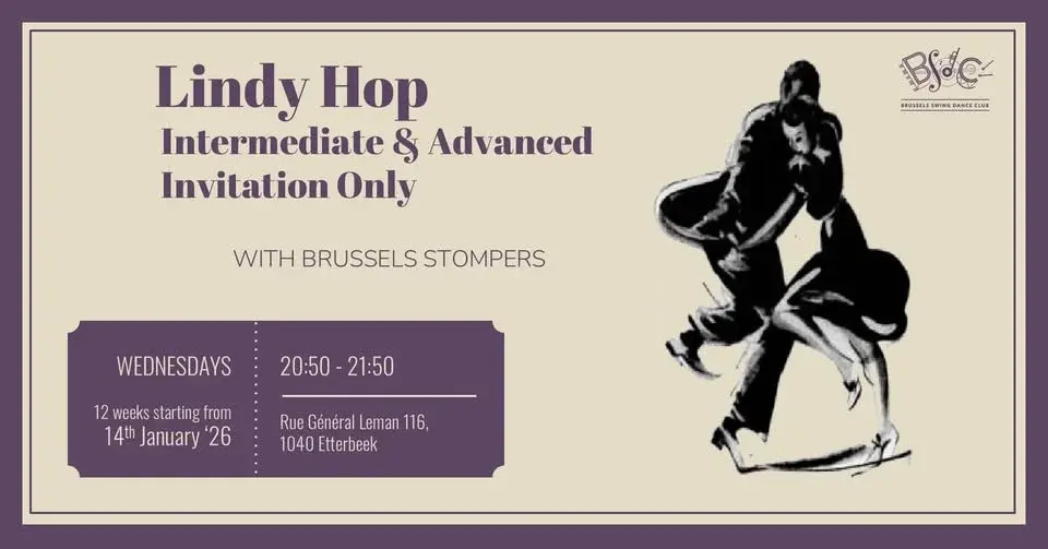 Lindy Hop for Intermediate & Advanced: Invitation Only with Brussels Stompers