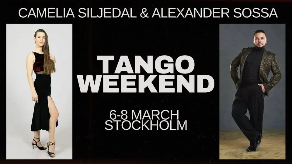 Tango weekend- Alexander Sossa & Camelia Siljedal 