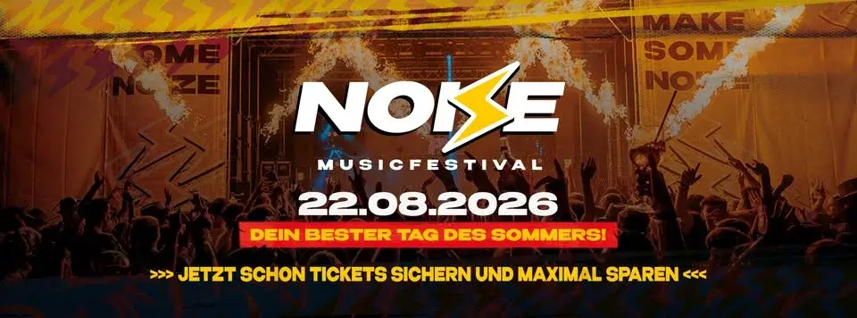 NOIZE ⚡️ Musicfestival 2026 | Jetzt Stammgast Ticket sichern! ✅ | Lobo Parkplatz Waldkirchen