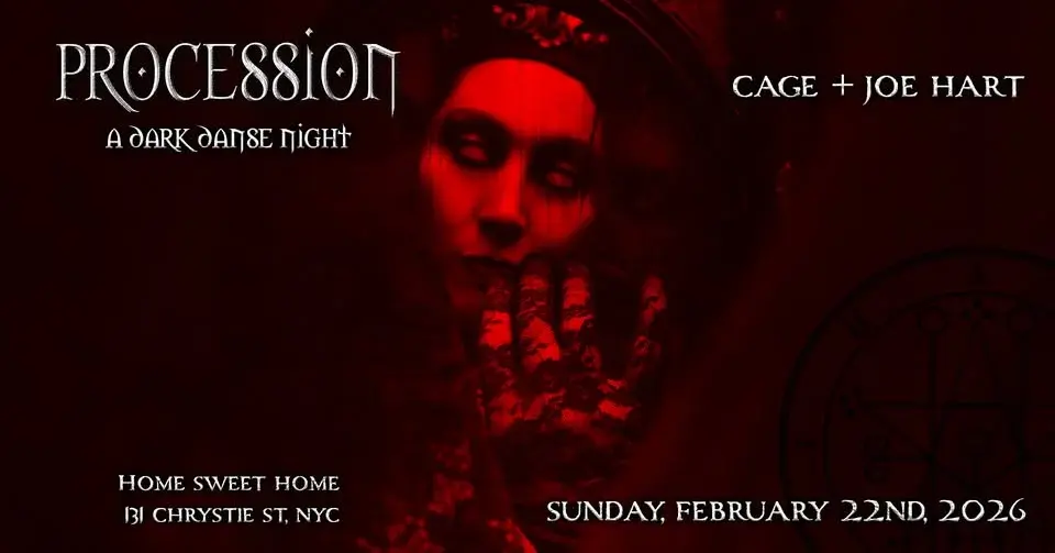 ‡ procession: a lascivious danse macabre ‡