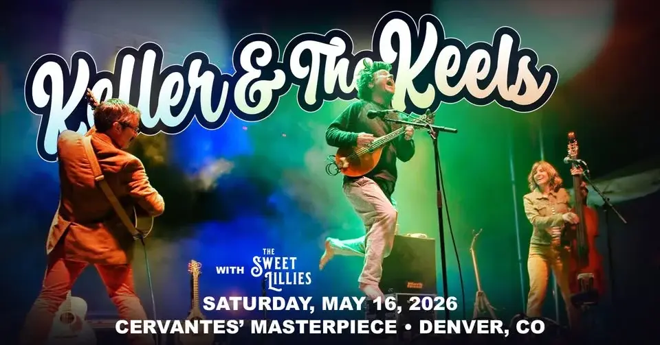 Keller & The Keels w/ The Sweet Lillies
