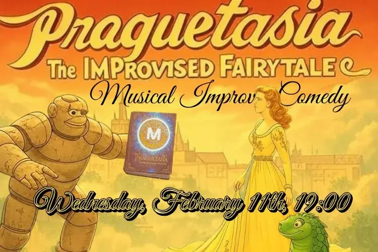 Praguetasia: The Improv Musical Fairytale (Comedy) - 11th February 