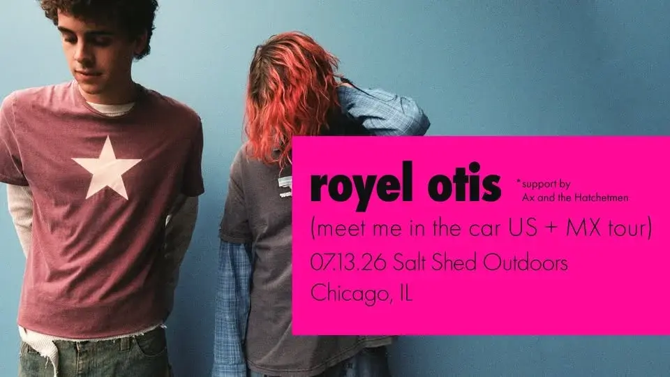 Royel Otis at the Fairgrounds outside the Salt Shed | NIGHT ONE