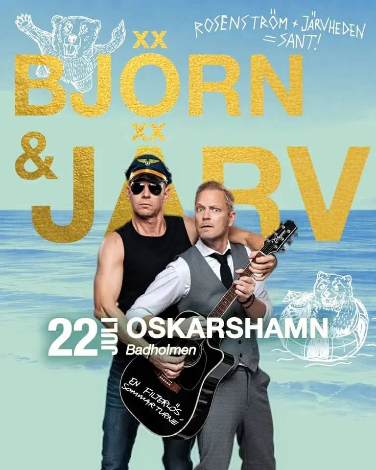 Björn Rosenström + Thomas Järvheden | 22 jul | Badholmen - Oskarshamn