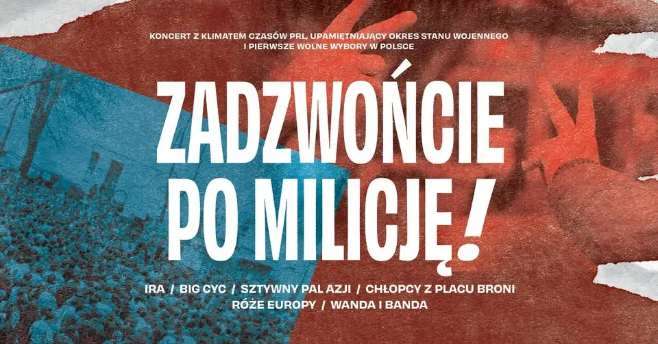 Zadzwońcie po milicję! w Warszawie