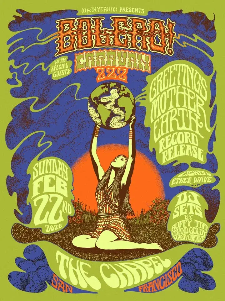 BOLERO! "Greetings Mother Earth" Record Release Show