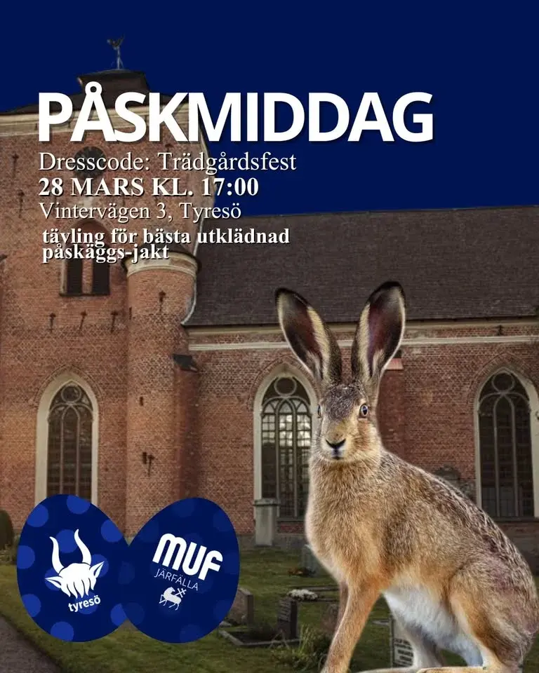 Påskmiddag med MUF Järfälla & MUF Tyresö 💙