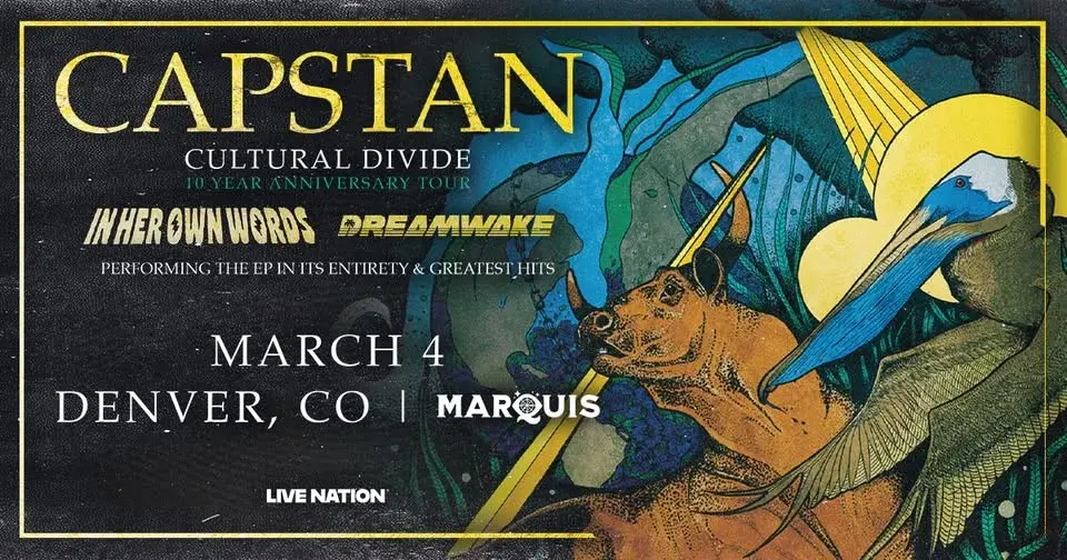 Capstan - Cultural Divide 10 Year Anniversary Tour