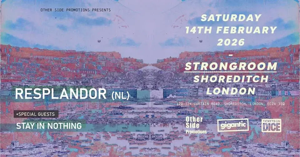 OSP Presents: Resplandor (NL) + Stay In Nothing