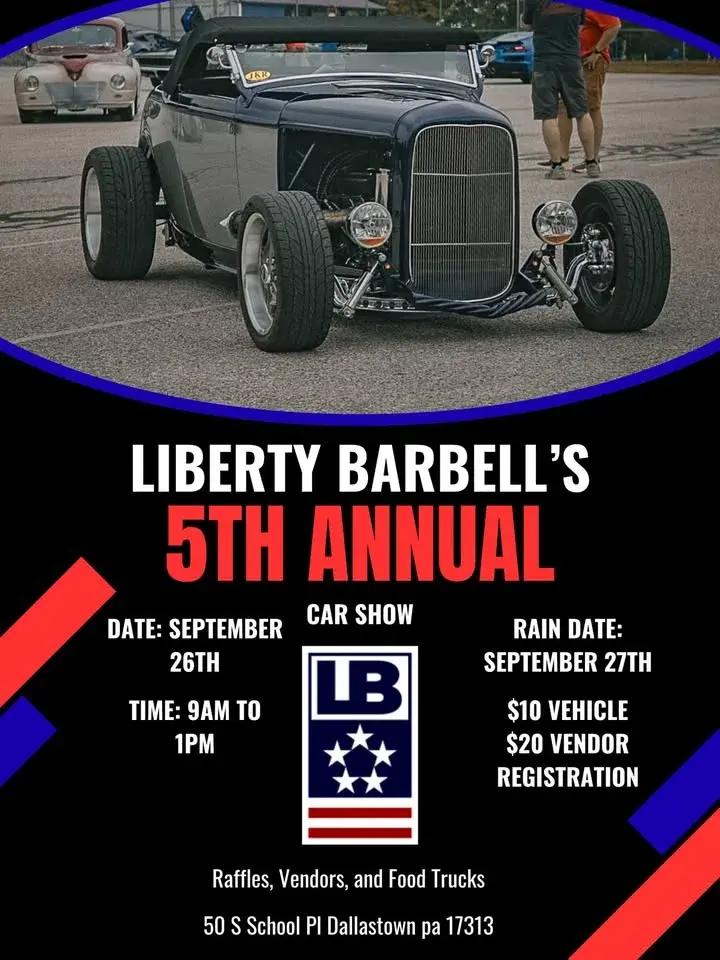LIBERTY BARBELL'S 5TH ANNUAL CAR SHOW